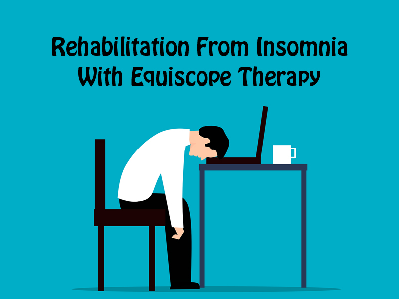 Insomnia Rehabilitation With Equiscope Therapy