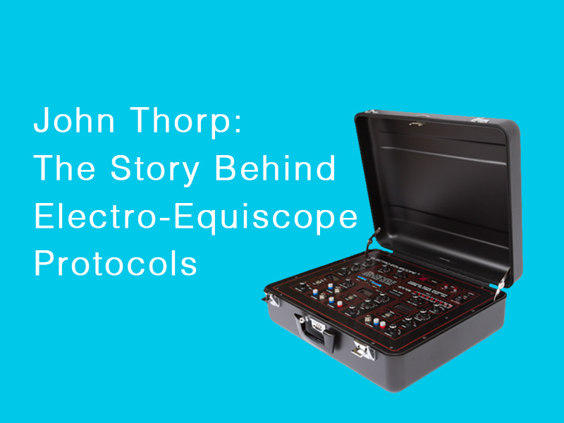 Electro-Equiscope machine to illustrate Electro-Equiscope protocols